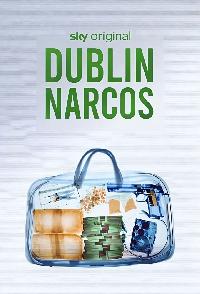 Dublin Narcos